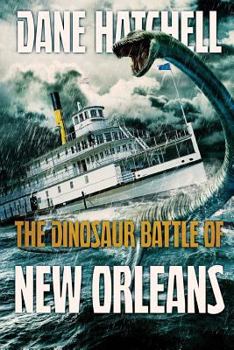 Paperback The Dinosaur Battle Of New Orleans Book