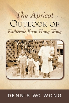 The Apricot Outlook Of Katherine Koon Hung Wong