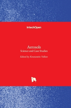 Hardcover Aerosols: Science and Case Studies Book