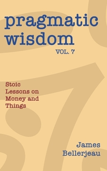 Paperback Pragmatic Wisdom Vol. 7 Book