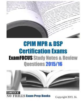 Paperback CPIM MPR & DSP Certification Exams ExamFOCUS Study Notes & Review Questions 2015/16 Book