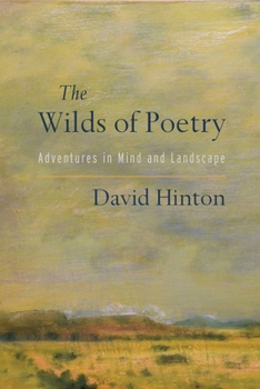 Paperback The Wilds of Poetry: Adventures in Mind and Landscape Book