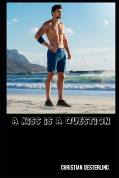 Paperback A Kiss Is a Question Book