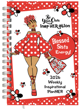 Shades of Color Be Your Own Insp-Her-Ation 2026 Weekly Inspirational Planner
