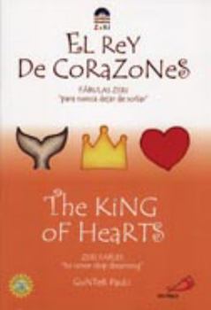 Paperback The King of Hearts/El Rey de Corazones [Spanish] Book