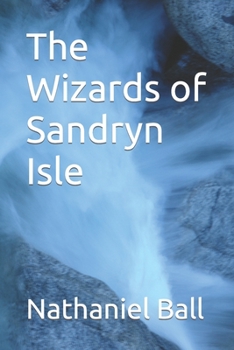 Paperback The Wizards of Sandryn Isle Book