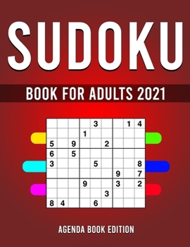 Paperback Sudoku Book for Adults 2021: 200 Easy to Very Hard Sudokus with Solutions Book