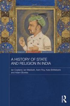 Hardcover A History of State and Religion in India Book