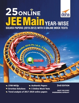 Paperback 25 Online JEE Main Year-wise Solved Papers (2019 - 2012) with 5 Online Mock Tests 2nd Edition Book