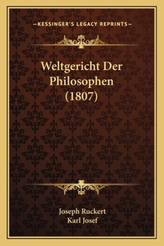 Paperback Weltgericht Der Philosophen (1807) [German] Book