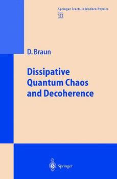 Paperback Dissipative Quantum Chaos and Decoherence Book