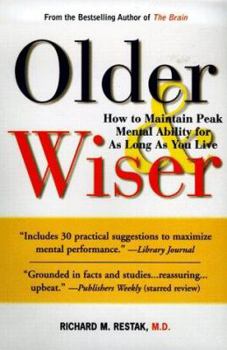 Paperback Older and Wiser : How to Maintain Peak Mental Ability for as Long as You Live Book
