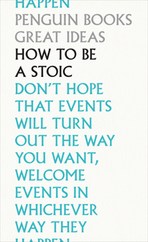Paperback How to Be a Stoic Book