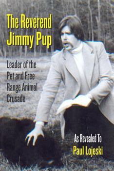 Paperback The Reverend Jimmy Pup Book