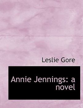 Annie Jennings : A Novel