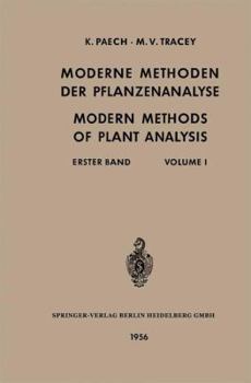 Paperback Moderne Methoden Der Pflanzenanalyse / Modern Methods of Plant Analysis: Erster Band / Volume I [German] Book