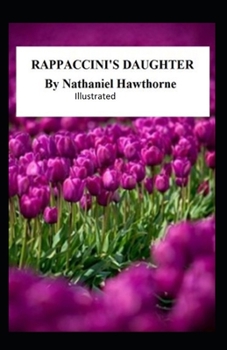 Paperback Rappaccini's Daughter Illustrated Book