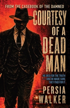 Paperback Courtesy of A Dead Man Book