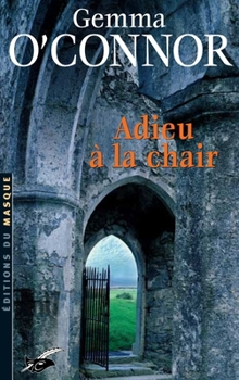 Paperback Adieu a la Chair [French] Book