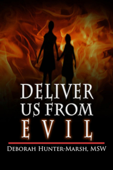 Paperback Deliver Us from Evil Book