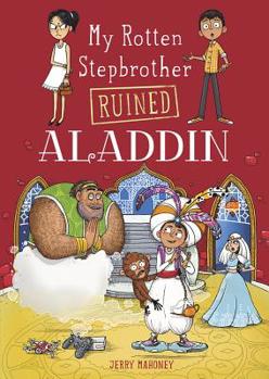 Hardcover My Rotten Stepbrother Ruined Aladdin Book