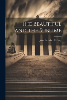 Paperback The Beautiful and the Sublime Book