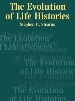 Paperback The Evolution of Life Histories Book