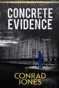 Concrete Evidence - Book #6 of the Detective Alec Ramsay