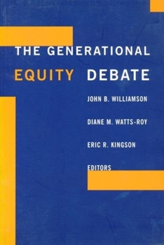 Paperback The Generational Equity Debate Book