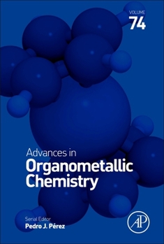 Advances in Organometallic Chemistry: Volume 66