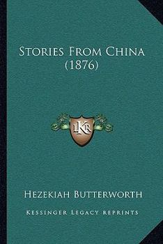 Paperback Stories From China (1876) Book