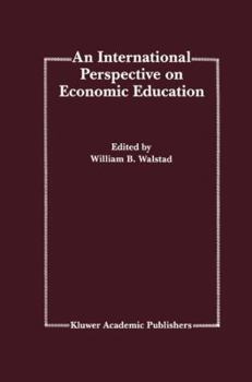 Hardcover An International Perspective on Economic Education Book