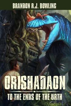Paperback Orishadaon: To the Ends of the Urth Book