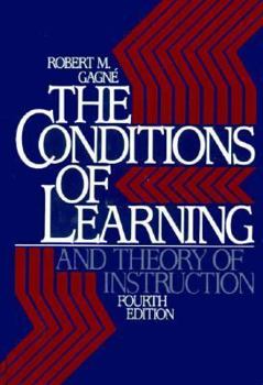 Hardcover The Conditions of Learning & Theory of Instruction Book
