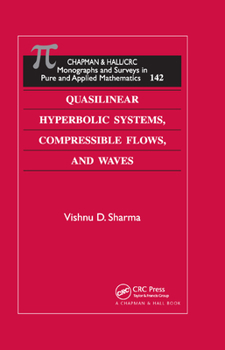 Paperback Quasilinear Hyperbolic Systems, Compressible Flows, and Waves Book