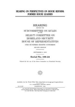 Paperback Hearing on perspectives on House reform: former House leaders Book