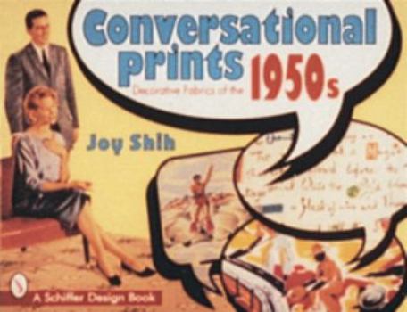 Paperback Conversational Prints: Decorative Fabrics of the 1950s Book