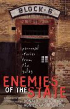 Paperback Enemies of the State: Personal Stories from the Gulag Book