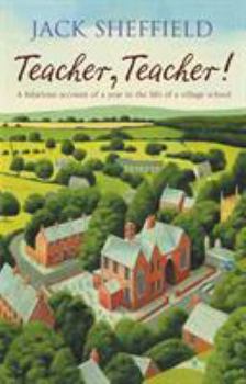 Teacher, Teacher! - Book #1 of the Teacher