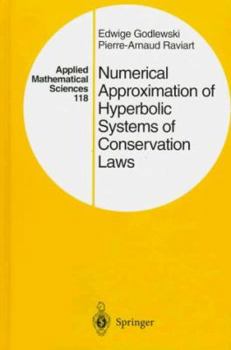 Hardcover Numerical Approximation of Hyperbolic Systems of Conservation Laws Book