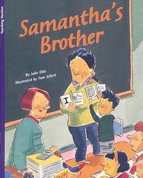 Paperback Samantha's Brother 2007: Teacher Note (Rigby Flying Colors Purple) Book