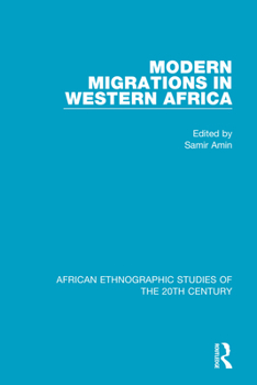 Paperback Modern Migrations in Western Africa Book