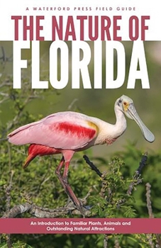 Paperback Nature of Florida, 2nd Ed Book