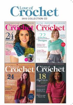 CD-ROM Love of Crochet 2015 Collection Book