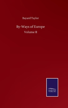Hardcover By-Ways of Europe: Volume II Book