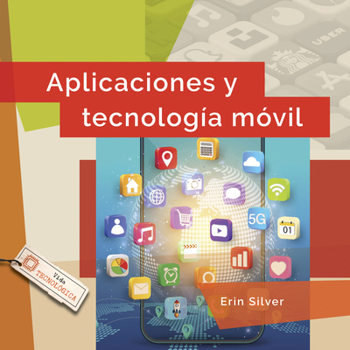 Aplicaciones Y Tecnología Móvil