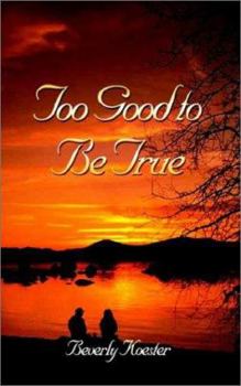 Paperback Too Good to Be True Book
