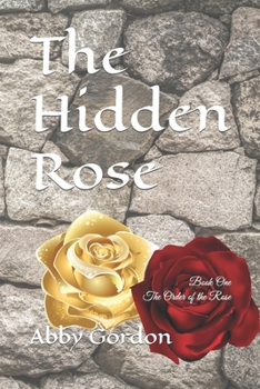 Paperback The Hidden Rose Book