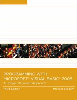 Paperback Programming with Microsoft Visual Basic 2008: An Object-Oriented Approach Book