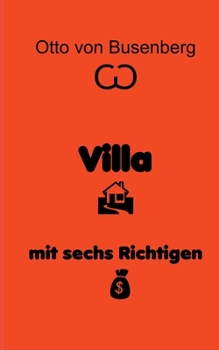 Paperback Villa mit sechs Richtigen: Erotischer Roman [German] Book